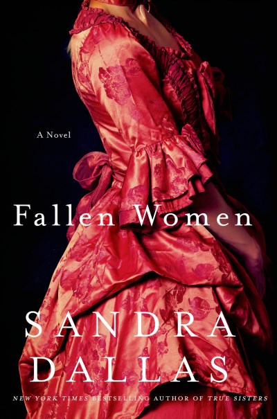 Sandra Dallas/Fallen Women